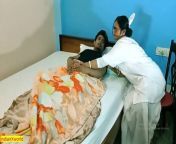 Indian sexy nurse, best xxx sex in hospital!! Sister, please let me go!! from tamilnadu hospital xxx sex vid