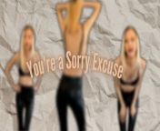 You're a Sorry Excuse from loser exposed