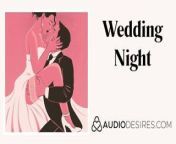 Wedding Night - Marriage Erotic Audio Story, Sexy ASMR from new marriage couple wedding night sex video