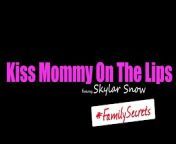 Kiss Mommy On The Lips - S1:E1 from parent chopra kiss